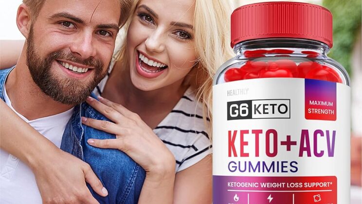 G6 Keto ACV Gummies – Lose Weight With Ketosis! Reviews, Customer Service