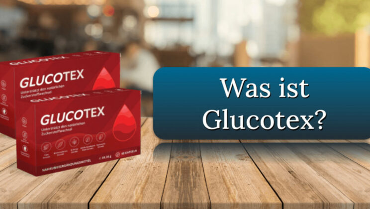 Glucotex Kapseln im Test: Wirkung, Inhaltsstoffe und Erfahrungen für einen stabilen Blutzuckerspiegel